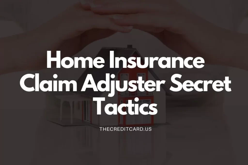 Home Insurance Claim Adjuster Secret Tacticss